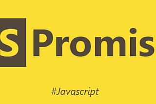 JavaScript Promises. Part 2 — Fundamentals