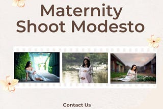 Celebrating Motherhood: Unveiling the Magic of Maternity Shoots in Modesto