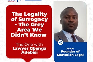 The Legality of Surrogacy in Nigeria