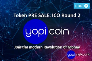 Yopi.Network — The Future of Finance