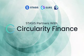 STASIS Partners with Circularity Finance