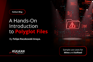 A Hands-On Introduction to Polyglot Files