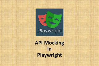 API Mocking in Playwright