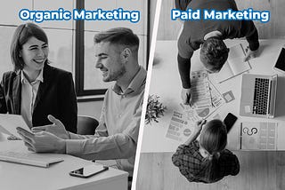 Organic vs Paid Marketing: What’s the Difference?