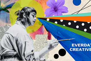 Celebrating everyday creatives: embracing the power of amateurs