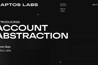 Introducing Account Abstraction on Aptos
