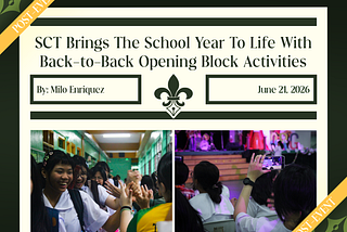 SCT Brings The School Year To Life With Back-to-Back Opening Block Activities