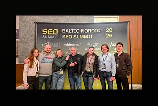 We Were at the Baltic-Nordic SEO Summit. Here’s What We Took Away.