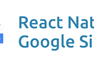 React-native Google signin with expo