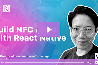 Course：The newline Guide to NFCs with React Native