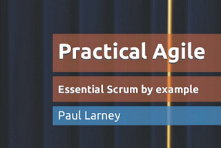 book’s cover of the Practical Agile book, showcasing a laptop with SAM9000 on it.