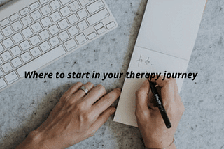 Tips on How to Find Your Ideal Therapist