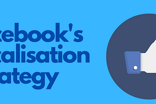 Localisation case study of Facebook