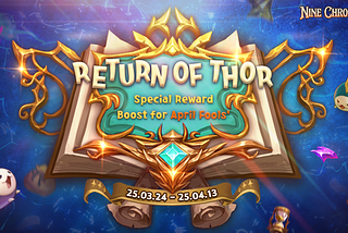 [9CM] 🔨Return of Thor : April Fools’ Event