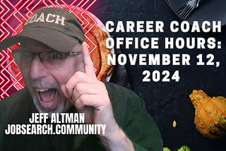 Career Coach Office Hours: November 12 2024