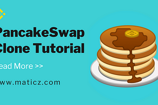 PancakeSwap Clone Tutorial