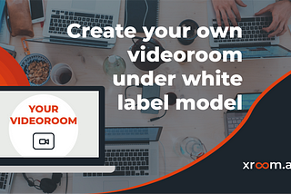 How anyone can have own branded video room with White Label solution within Zroom app tool