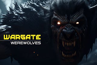 Werevolves race — Wargate game