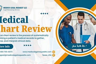 Experts’ Medical Chart Review and Summary Services