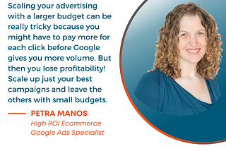 Scaling your advertising with a larger budget can be really tricky