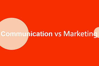 經營品牌，「傳播(Communication)」與「行銷(Marketing)」概念上有差嗎？
