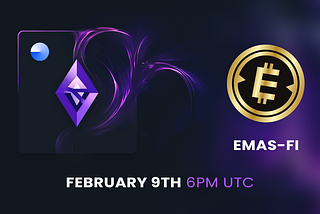 💎 INTRODUCING EMAS-FI 💎