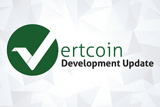 Vertcoin Development Update November 23, 2017