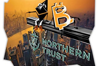 Northern Trust supported hedge funds in working with cryptocurrencies