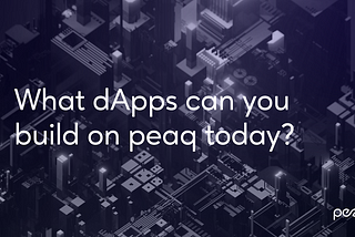 What Machine dApps can you build on peaq today?