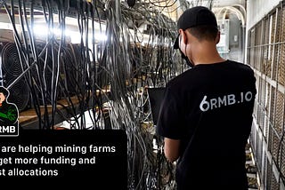 6RMB联盟如何帮助矿工挽救他们的业务