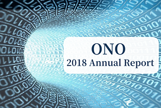 ONO 2018 Annual Report