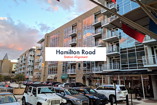 Rethinking The DOLRT Station at Hamilton Road