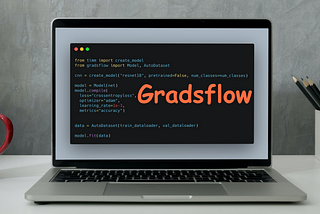 Gradsflow — Democratizing AI with AutoML