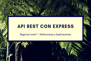 API REST Básica con Express.js