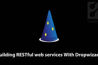 Building RESTful web services With Dropwizard