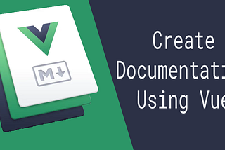 Build great documentation websites using Vue