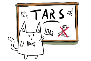 Cat pointing at a whiteboard with TARS written on it, pictures of graphs and a cobra with a red X over it.