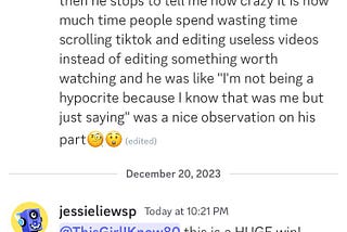 “How crazy it is how much time people spend and wasting their time scrolling TikTok and editing…