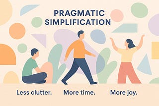 Pragramatic Simplification