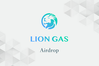 Liongas Airdrop Announced!