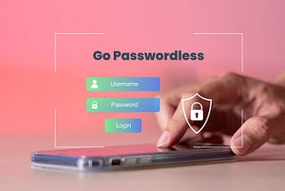 Embracing a 100% Password less approach with Ace Cloud — Identity an Access Management