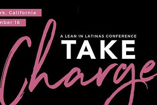 O que eu aprendi na conferência anual Lean In Latinas
