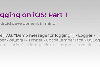 Logging on iOS: Part 1