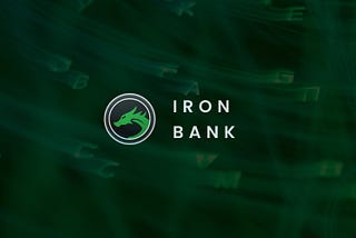 The Iron Bank in 2022 and Beyond