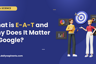 what-is-eat-and-why-it-matters-to-google