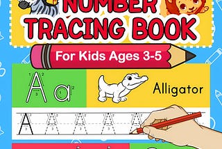 Short Stories for Kids: Letter and Number Tracing Workbook for Ages 3–5 — A Comprehensive Guide