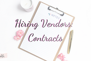 Hiring Vendors: Venue Contracts