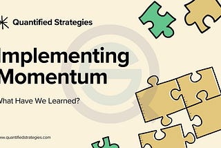 Implementing Momentum: What Have We Learned?