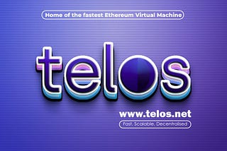 A Sneak Peek of the Telos Blockchain