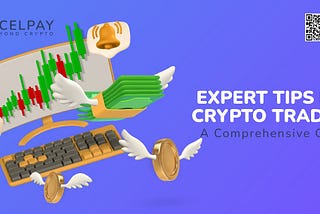 Expert Tips for Crypto Trading: A Comprehensive Guide